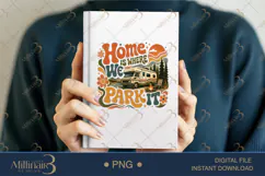 Home Is Where We Park It PNG, Retro RV Camping Sublimation D Product Image 6
