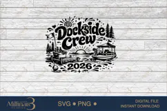 Dockside Crew 2026 SVG PNG, Funny Lake Vacation Shirt Design Product Image 6