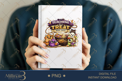 Teaching Is A Treat Most Days PNG, Funny Halloween Teacher Product Image 6
