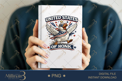 United States Of Honk PNG, Funny Patriotic Goose Sublimation Product Image 6