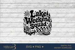 Lake Weekend Squad SVG PNG, Funny Lake Vacation Shirt Design Product Image 6