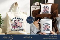 If I’m Moody Give Me Foody PNG Funny Donut-Loving Pig Clipar Product Image 6