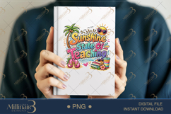 Sunshine State Of Teaching PNG Funny Teacher Summer Clipart Product Image 6