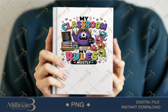 My Classroom My Rules Mostly PNG, Funny Teacher Monster Desi Product Image 6
