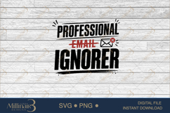 Professional Email Ignorer SVG PNG, Funny Work Quote Digital Product Image 6