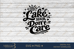 Lake Hair Don’t Care SVG PNG, Funny Lake Vacation Shirt Desi Product Image 6