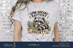 Low Social Battery Society PNG, Cozy Introvert Raccoon Subli Product Image 6