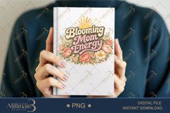 Blooming Mom Energy PNG, Watercolor Floral Mama Design, Boho Product Image 6