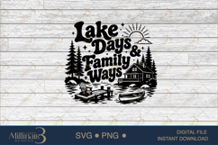Lake Days &amp; Family Ways SVG PNG, Funny Family Lake Vacation Product Image 6