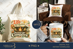 Life Is Better Around the Campfire PNG, Retro Camping Sublim Product Image 7