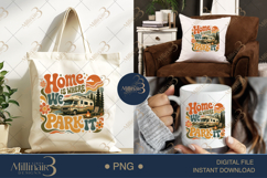 Home Is Where We Park It PNG, Retro RV Camping Sublimation D Product Image 7