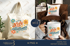 Raised On Love Wildflowers PNG, Retro Floral Quote Design, G Product Image 7