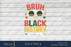 Bruh It’s Black History PNG, Black History Month Shirt Desig Product Image 7