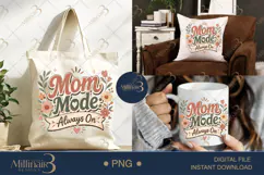 Mom Mode Always On PNG, Retro Floral Mom Quote Design, Funny Product Image 7