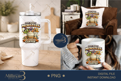 Too Many Monsters Not Enough Coffee PNG, Funny Halloween Tea Product Image 7