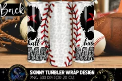 Baseball Mama 20 Oz. Skinny Tumbler Wrap Sublimation Design Product Image 2