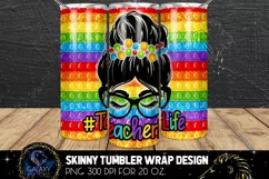Teacher Life Pop it 20 Oz. Skinny Tumbler Wrap Sublimation Product Image 1