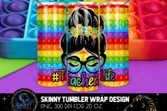 Teacher Life Pop it 20 Oz. Skinny Tumbler Wrap Sublimation Product Image 2