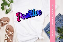 Positive Affirmation Sublimation PNG Product Image 1