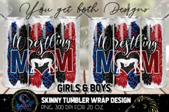 Wrestling Mom 20 Oz. Skinny Tumbler Wrap Sublimation Design Product Image 1