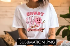 Howdy Sweetheart Valentine PNG Sublimation Product Image 2