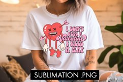 I Don&#039;t Need A Valentine I Need A Nap PNG Sublimation Product Image 1