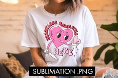 Heartless Romantic Here PNG Sublimation Product Image 3