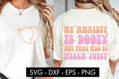 My Anxiety Is Doozy SVG Cut File PNG Sublimation Product Image 1