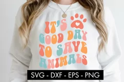 It's A Good Day To Save Animals SVG Cut File PNG Product Image 1