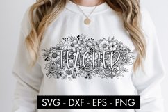 Teacher Flowers SVG Cut file Sublimation Product Image 1