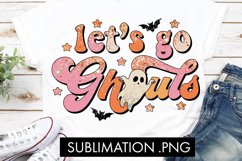 Let&#039;s Go Ghouls Halloween Sublimation PNG Product Image 2
