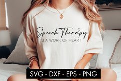 Speech Therapy Is A Work Of Heart SVG Product Image 2