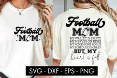 Football Mom My Wallet Is Empty SVG Cut File PNG Product Image 1