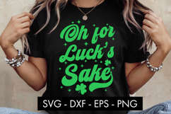 Oh For Lucks Sake SVG PNG Sublimation Product Image 1