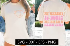My Anxiety Is Doozy SVG Cut File PNG Sublimation Product Image 2