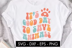 It's A Good Day To Save Animals SVG Cut File PNG Product Image 2