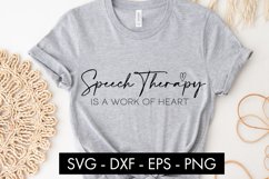 Speech Therapy Is A Work Of Heart SVG Product Image 3