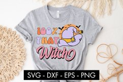 100 That Witch SVG Cut file Sublimation Product Image 2