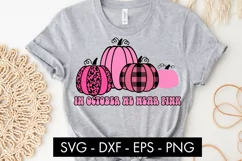 In October We Wear Pink Cancer SVG Cut file Product Image 2
