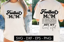 Football Mom My Wallet Is Empty SVG Cut File PNG Product Image 2
