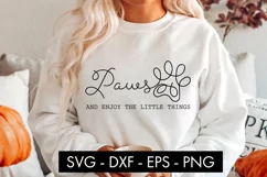 Paws And Enjoy The Little Things SVG PNG Cut file Product Image 1