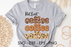 But First Coffee SVG Cut file Sublimation Product Image 3
