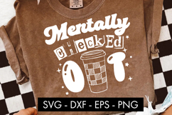 Mentally Checked Out SVG Product Image 3