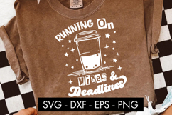 Running On Vibes and Deadlines SVG Product Image 3