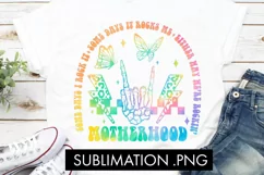 Motherhood Some Days I Rock It PNG Sublimation Product Image 3