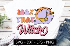 100 That Witch SVG Cut file Sublimation Product Image 3