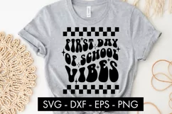 First Day Of School Vibes SVG Cut File PNG Sublimation Product Image 3