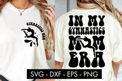In My Gymnastics Mom Era SVG Cut File PNG Product Image 1