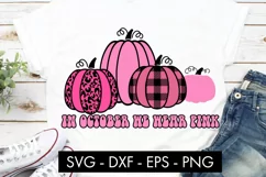 In October We Wear Pink Cancer SVG Cut file Product Image 3