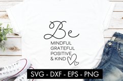 Be Mindful Grateful Positive And Kind SVG Cut File PNG Product Image 3